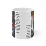 "God want you happy forever" Mug -11 oz.